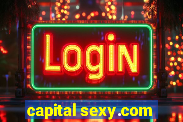 capital sexy.com